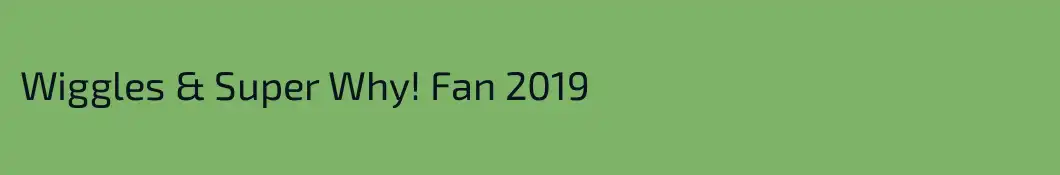 Wiggles & Super Why! Fan 2019